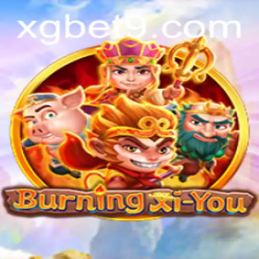 Exploring BurningXiYou: A New Era of Mobile Gaming with XG BET