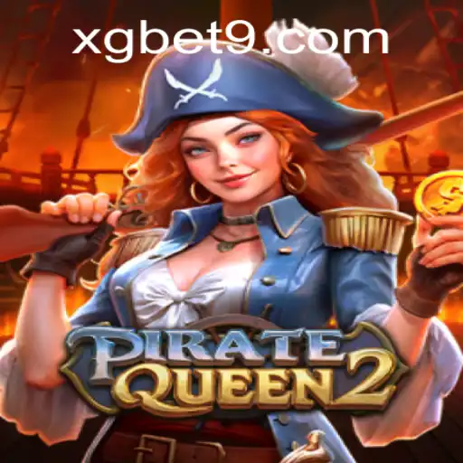 Explore the Thrilling World of PirateQueen2: A New Venture with XG BET